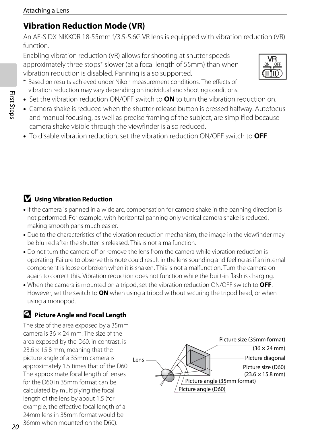 Nikon 25438, D60OUTFIT, D60BODY Vibration Reduction Mode VR, Using Vibration Reduction, Picture Angle and Focal Length 