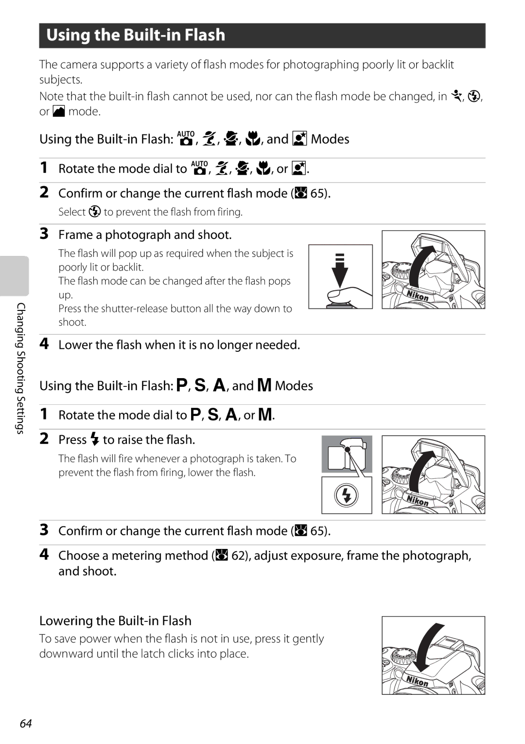 Nikon D60BODY, D60OUTFIT Using the Built-in Flash e, g, i, k, and lModes, Using the Built-in Flash a, b, c, and dModes 