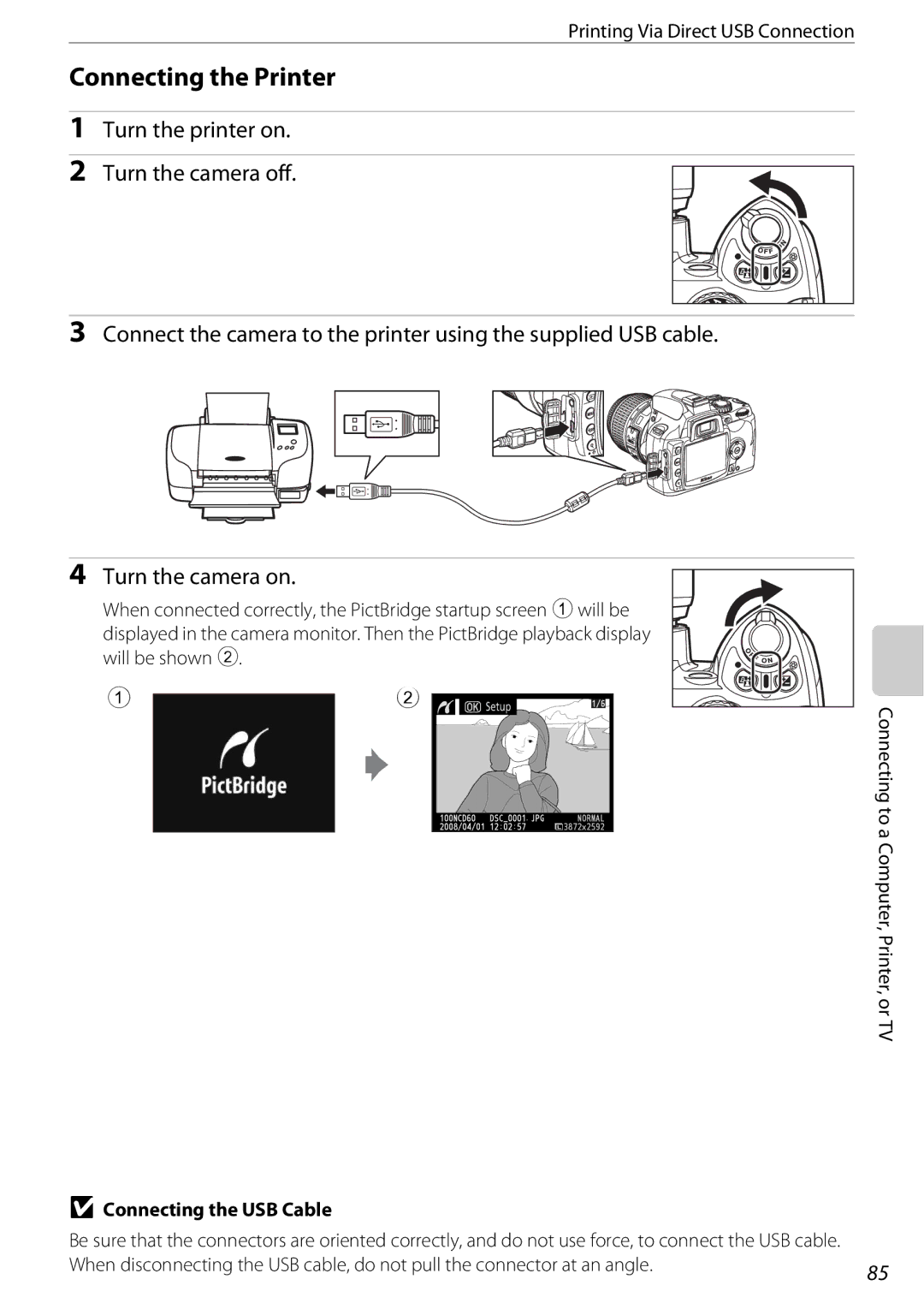 Nikon D60BODY, D60OUTFIT, 25438 user manual Connecting the Printer, Printing Via Direct USB Connection 