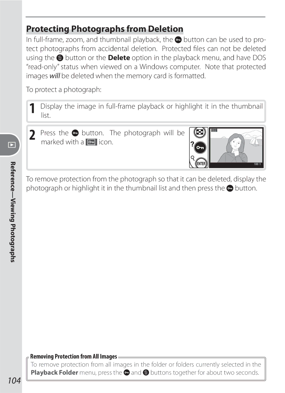 Nikon 17002, D70-series, D200BODY Protecting Photographs from Deletion, 104, To protect a photograph, Marked with a Icon 