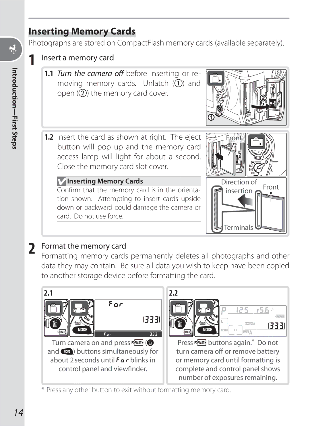 Nikon 17002, D70-series, D200BODY, D200OUTFIT manual Inserting Memory Cards, Format the memory card, Steps, Introduction-First 