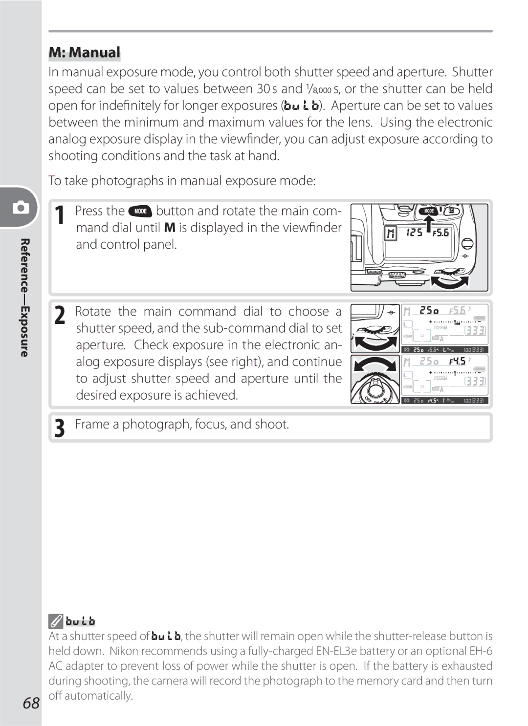 Nikon D200KIT Manual, To take photographs in manual exposure mode Press, Mand dial until M is displayed in the viewﬁnder 