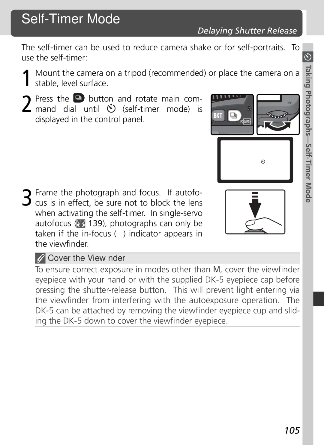 Nikon D70 manual 105, Delaying Shutter Release, Taking Photographs-Self-Timer Mode 