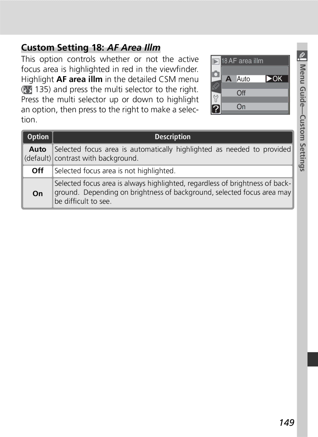 Nikon D70 manual Custom Setting 18 AF Area Illm, 149, Be difﬁcult to see 