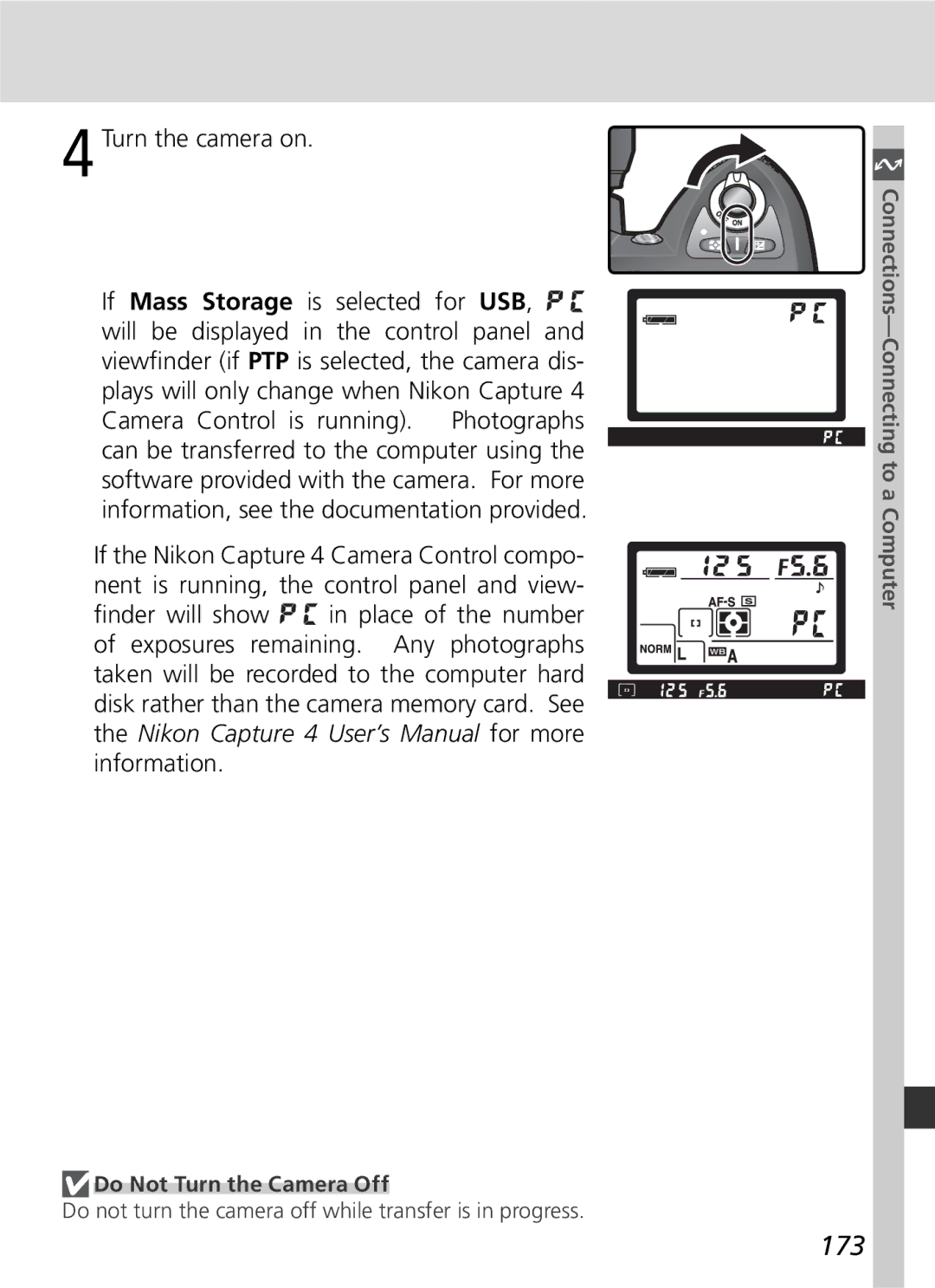 Nikon D70 manual 173, Do Not Turn the Camera Off 