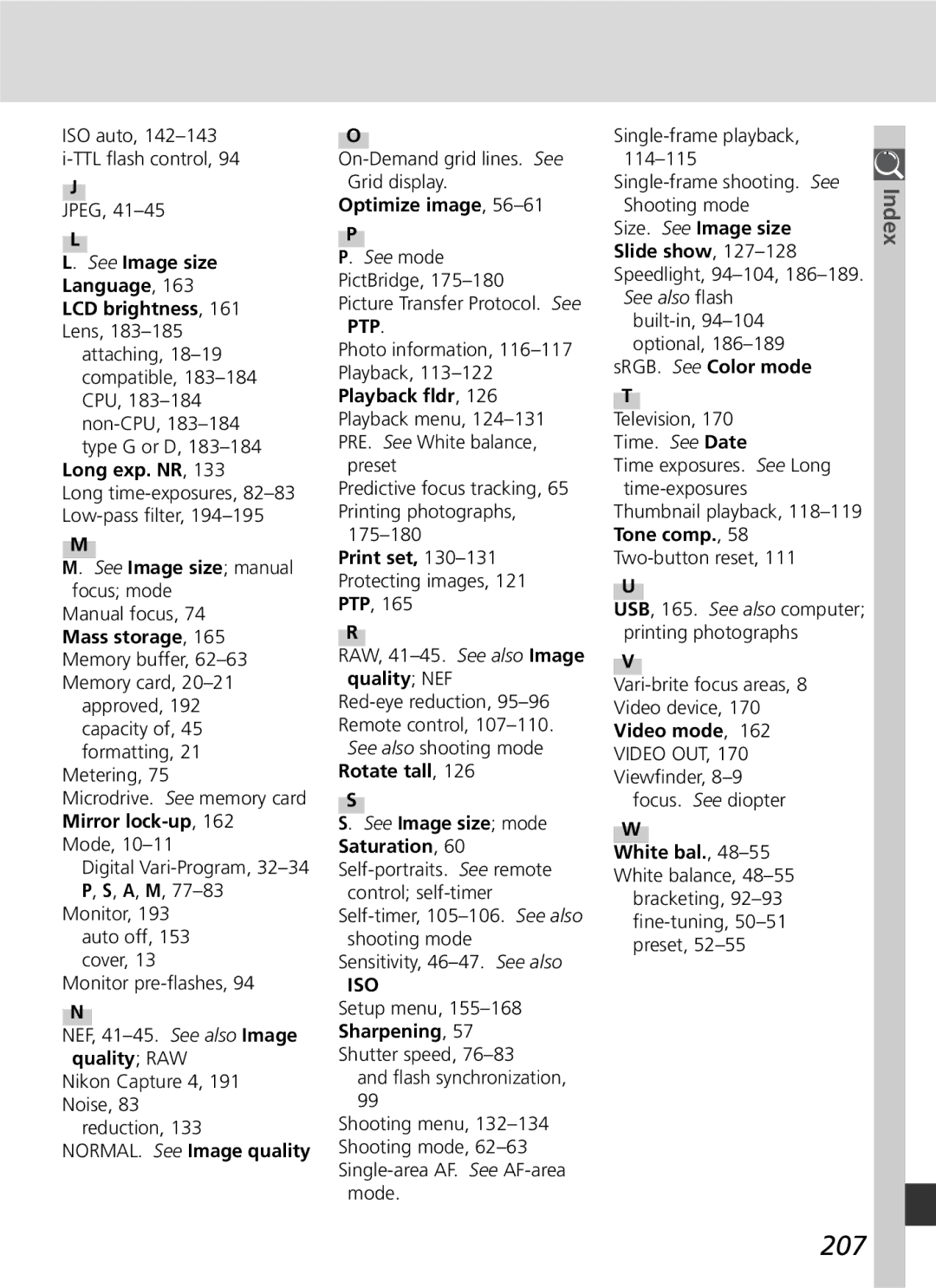 Nikon D70 207, See Image size manual focus mode 