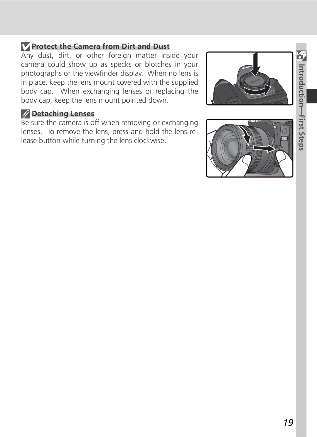 Nikon D70 manual Protect the Camera from Dirt and Dust, Detaching Lenses 