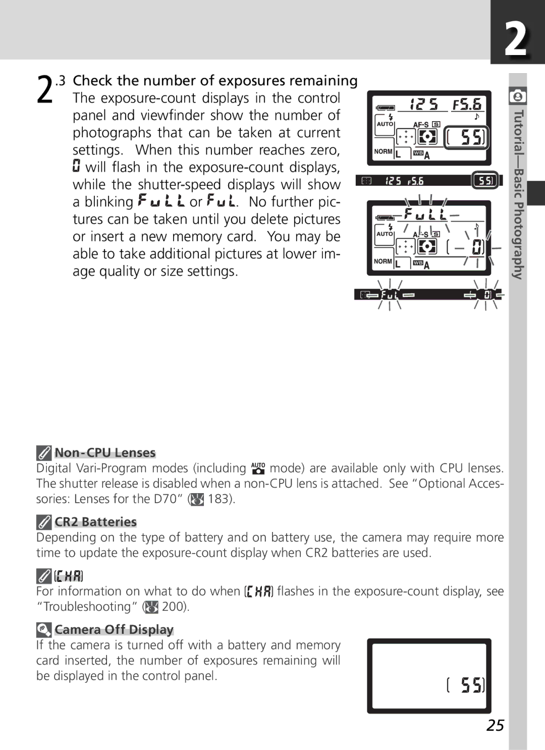 Nikon D70 manual Check the number of exposures remaining, Will ﬂash in the exposure-count displays, Blinking No further pic 