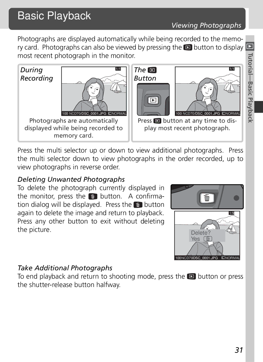 Nikon D70 manual Basic Playback, Viewing Photographs 