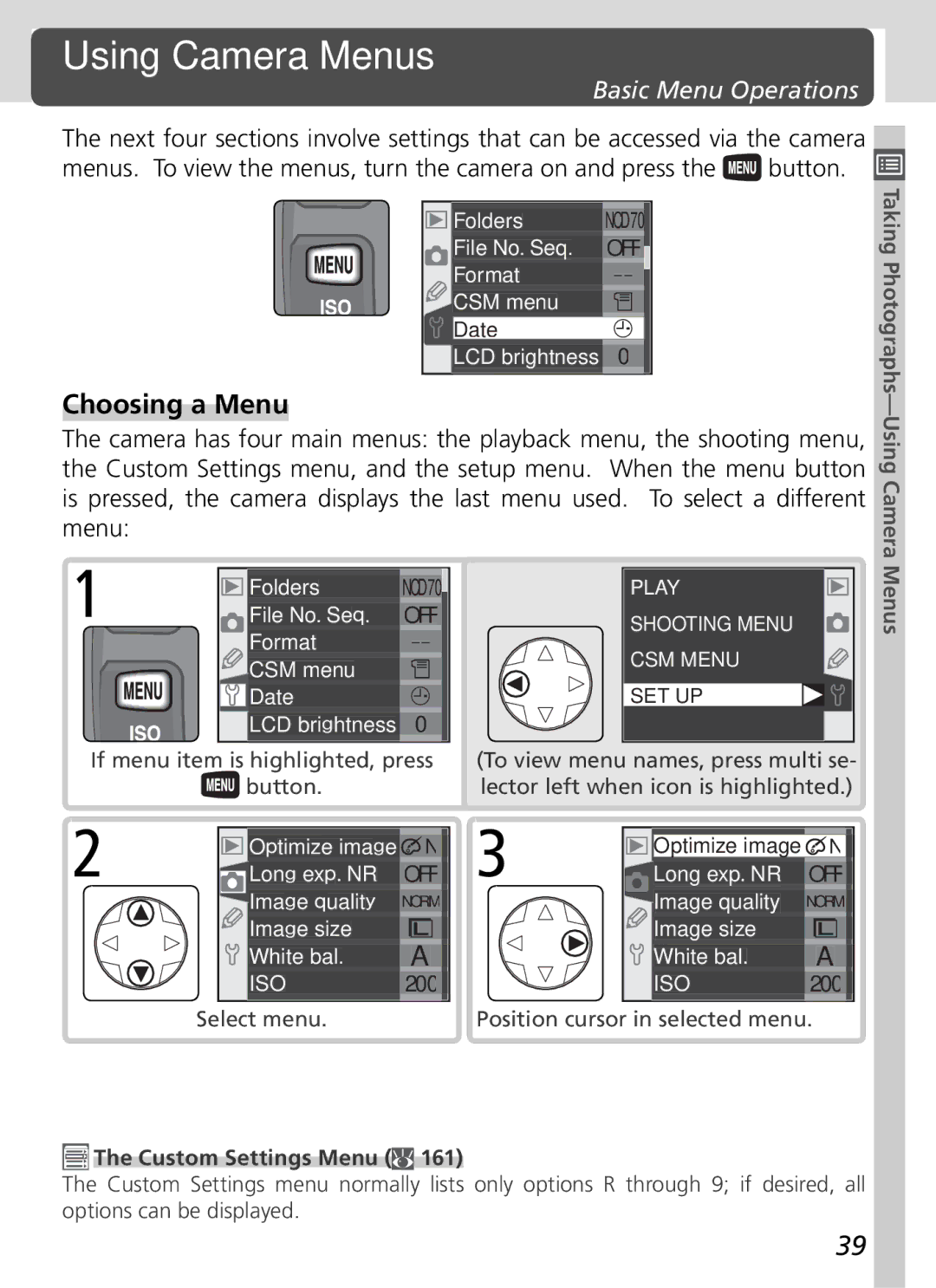 Nikon D70 manual Using Camera Menus, Choosing a Menu, Basic Menu Operations, Custom Settings Menu 