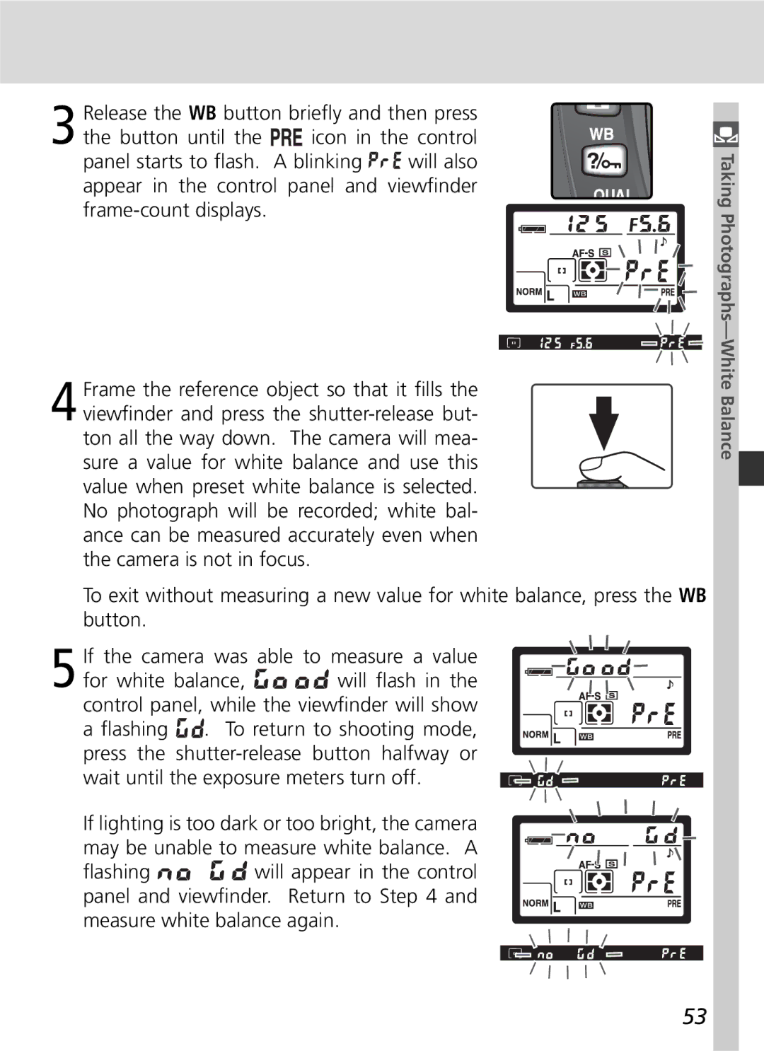 Nikon D70 manual Taking Photographs-White Balance 