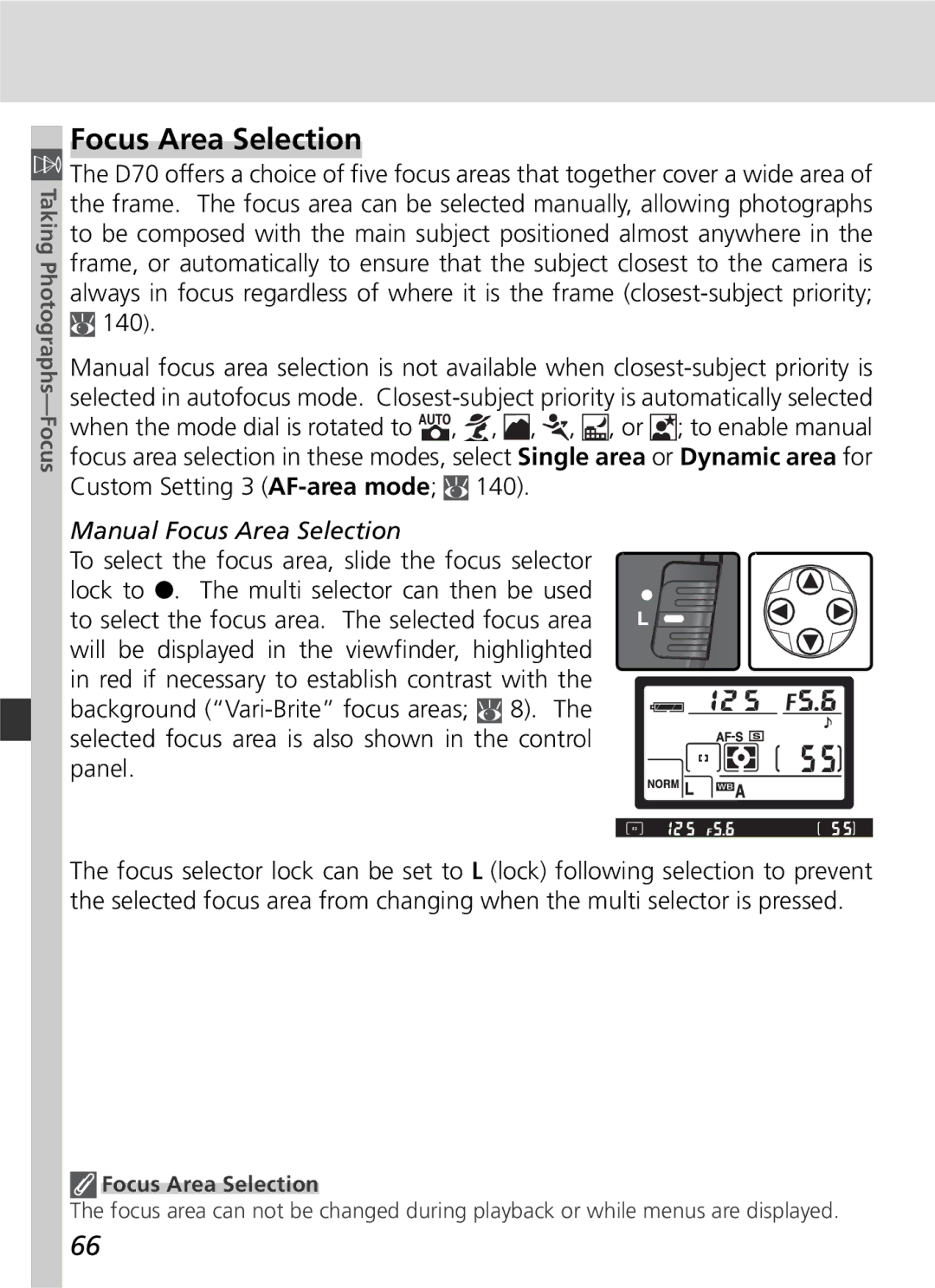 Nikon D70 manual Manual Focus Area Selection 