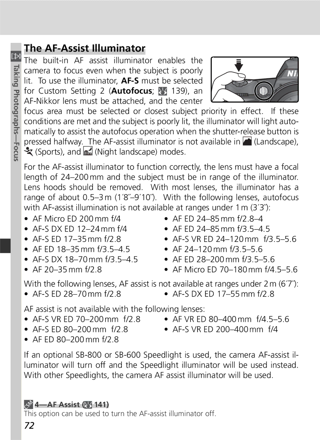 Nikon D70 AF-Assist Illuminator, For Custom Setting 2 Autofocus 139, an, AF-assist illuminator is not available, AF Assist 