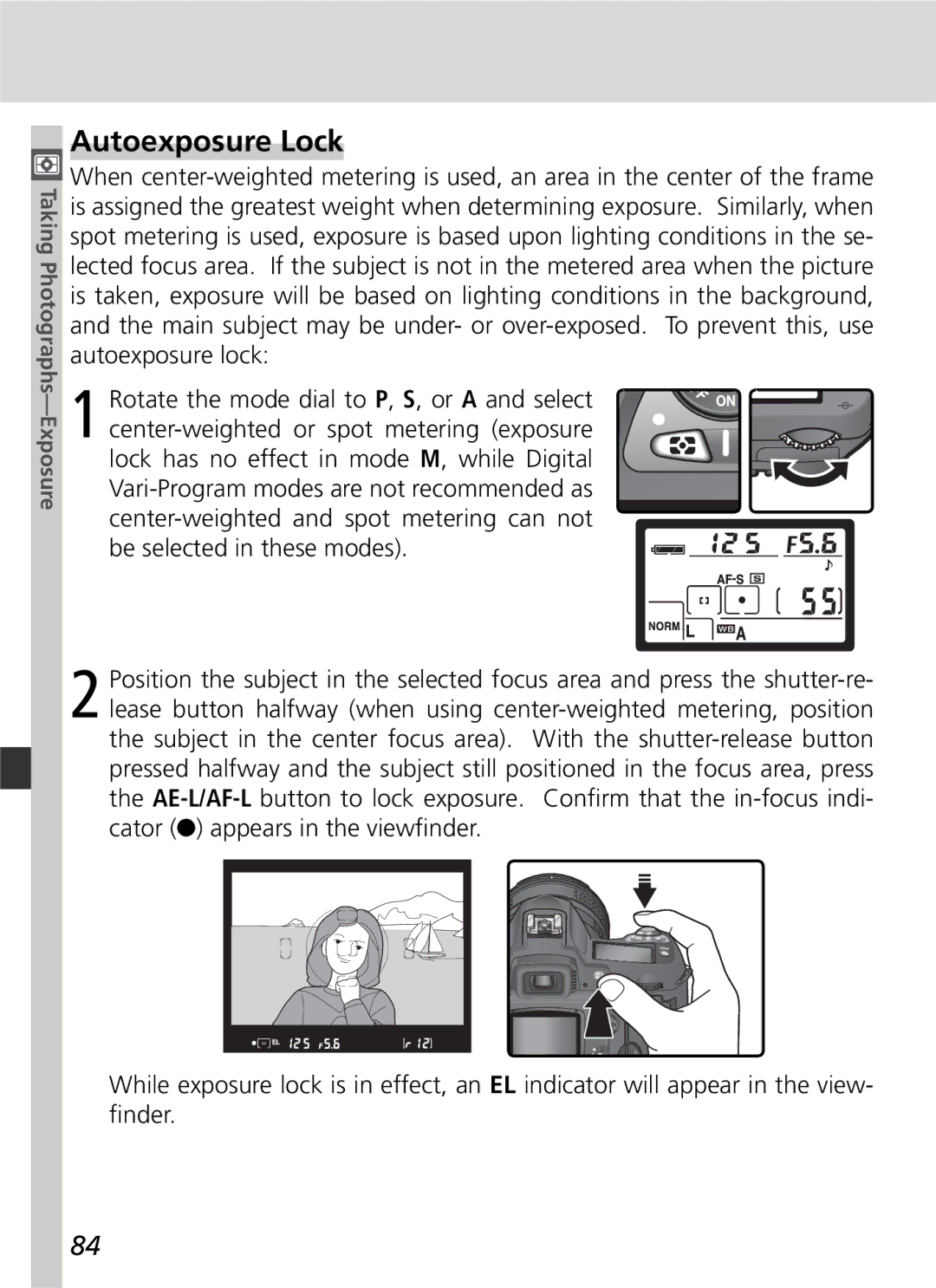 Nikon D70 manual Autoexposure Lock 