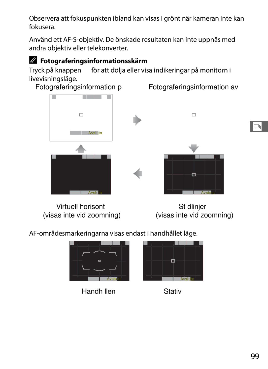 Nikon D700 manual Fotograferingsinformationsskärm, Livevisningsläge Fotograferingsinformation på, HandhållenStativ 