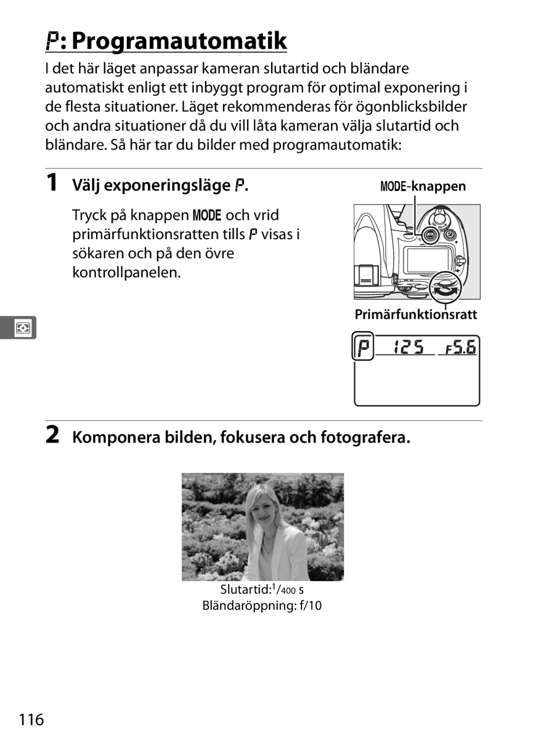 Nikon D700 manual Programautomatik, Komponera bilden, fokusera och fotografera, 116 