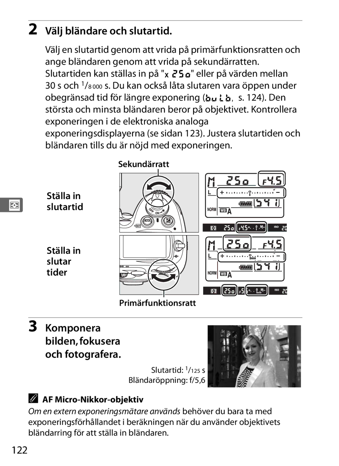 Nikon D700 manual Välj bländare och slutartid, 122, Ställa in Z slutartid Ställa in slutar tider, AF Micro-Nikkor-objektiv 