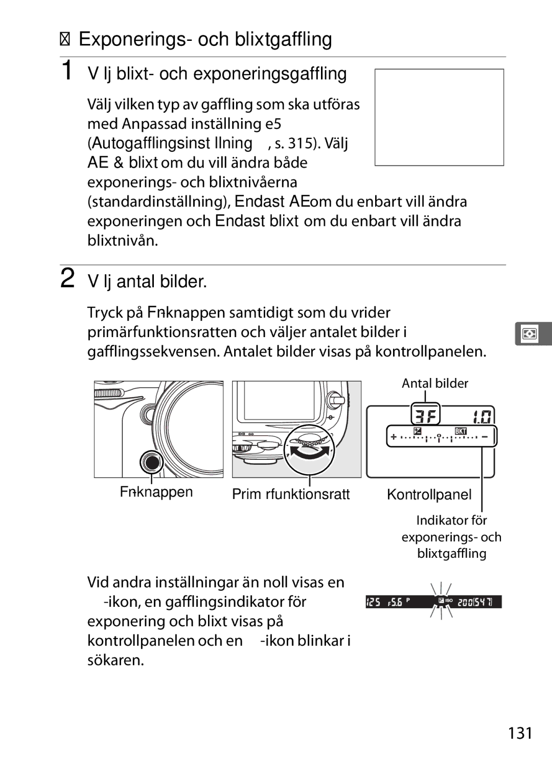 Nikon D700 manual Exponerings- och blixtgaffling, Välj blixt- och exponeringsgaffling, Välj antal bilder, 131 