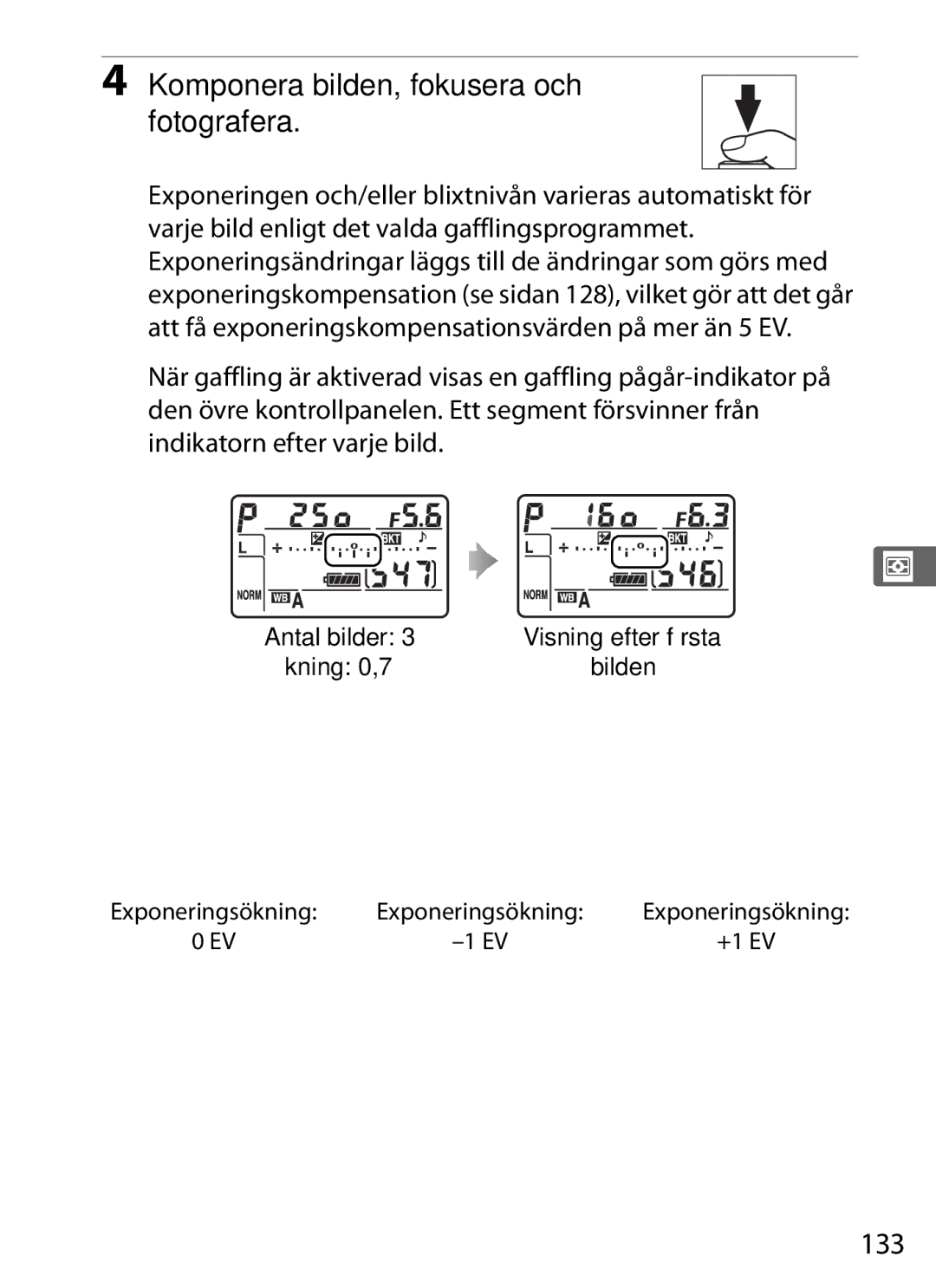 Nikon D700 manual Komponera bilden, fokusera och fotografera, 133 