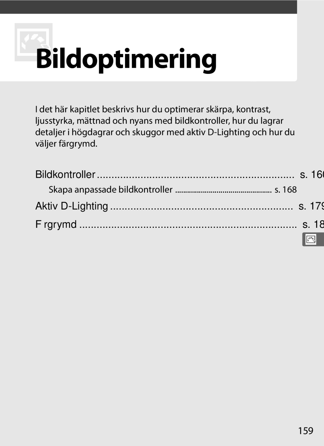 Nikon D700 manual 159, Bildkontroller, Aktiv D-Lighting Färgrymd, Skapa anpassade bildkontroller 