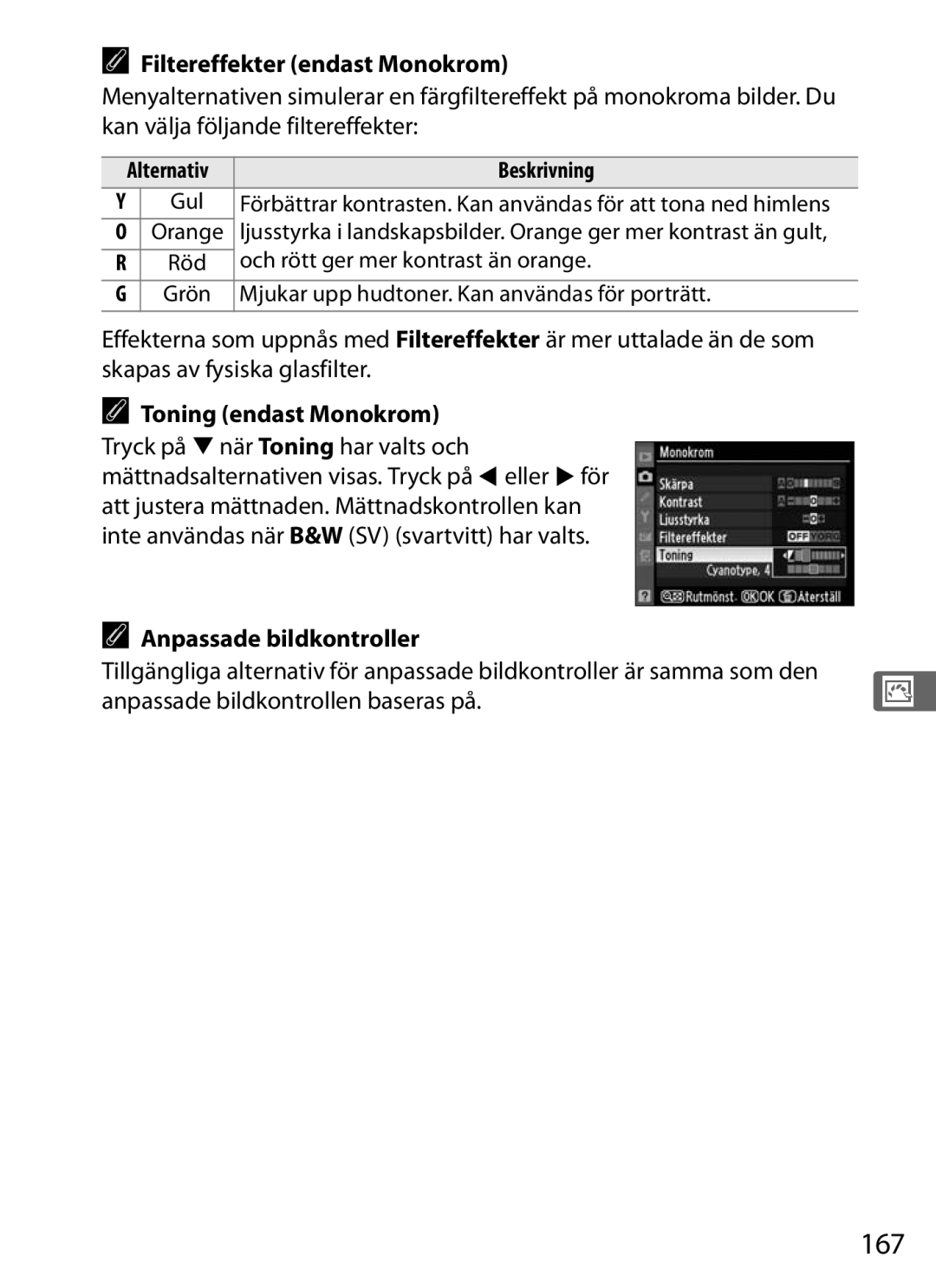 Nikon D700 manual 167, Filtereffekter endast Monokrom, Anpassade bildkontroller, Anpassade bildkontrollen baseras på 