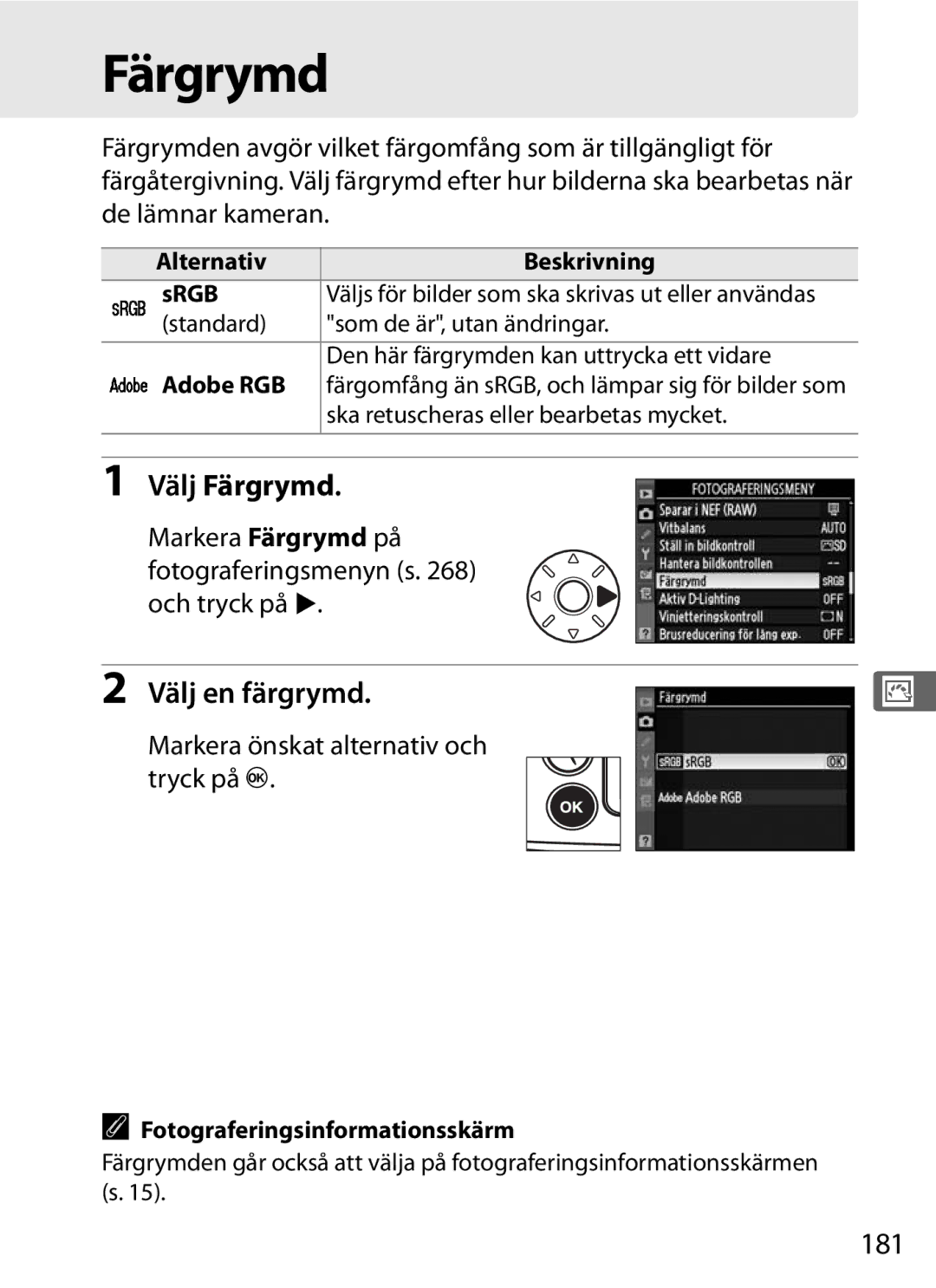 Nikon D700 manual Välj Färgrymd, Välj en färgrymd, 181 