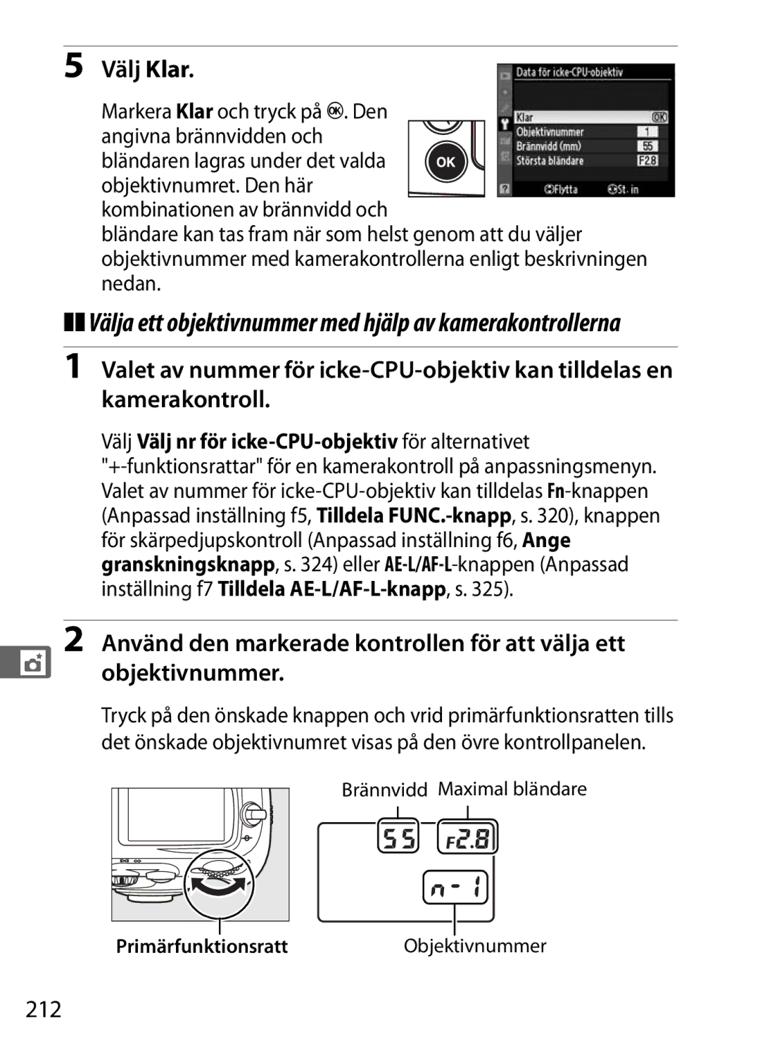 Nikon D700 manual 212, Brännvidd Maximal bländare Objektivnummer 