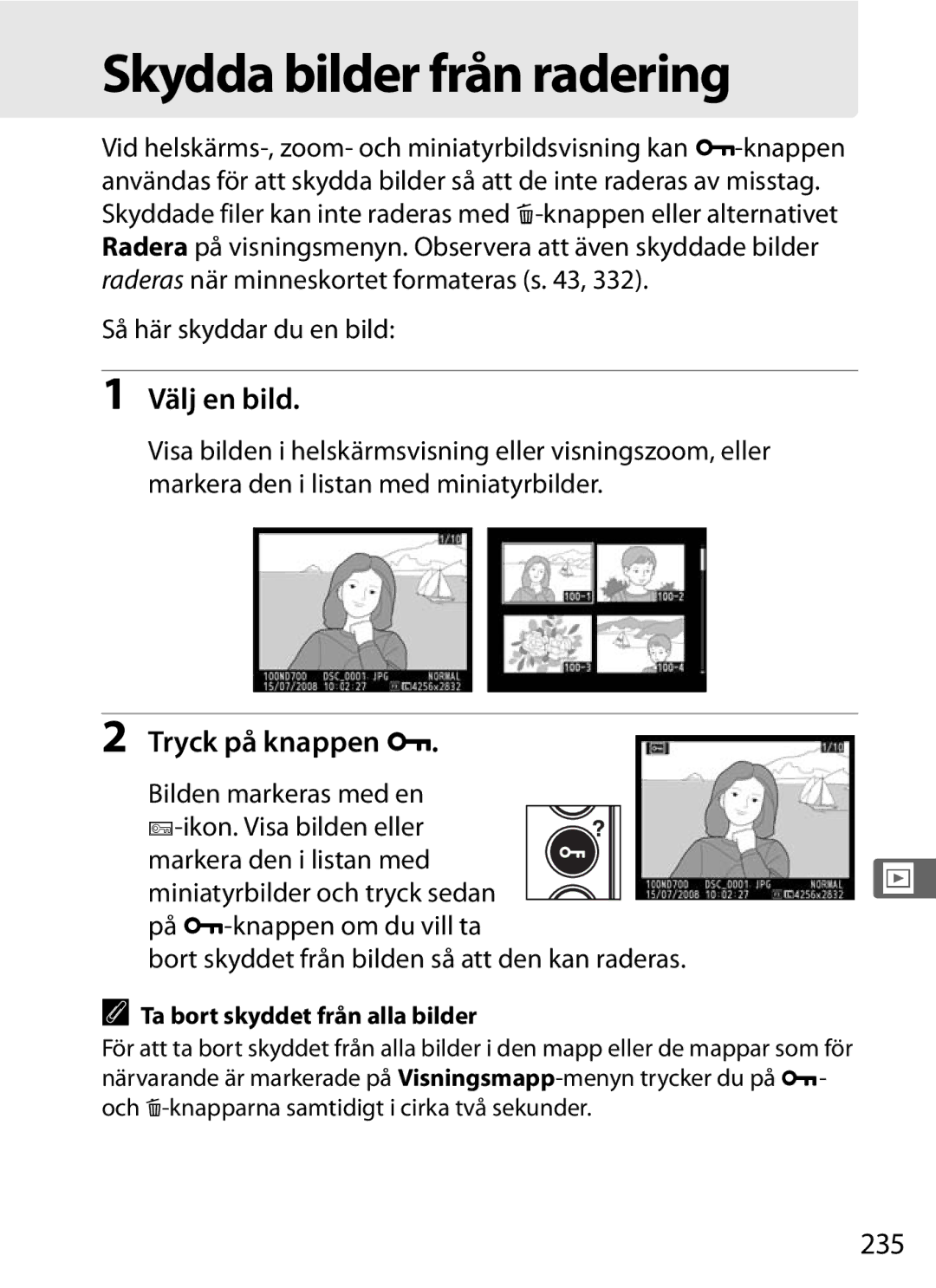 Nikon D700 manual Skydda bilder från radering, Välj en bild, Tryck på knappen L, 235 