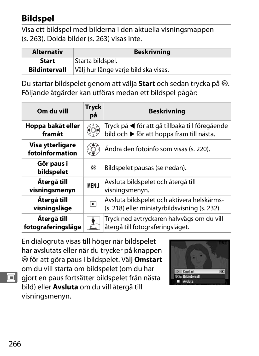 Nikon D700 manual Bildspel, 266, En dialogruta visas till höger när bildspelet 