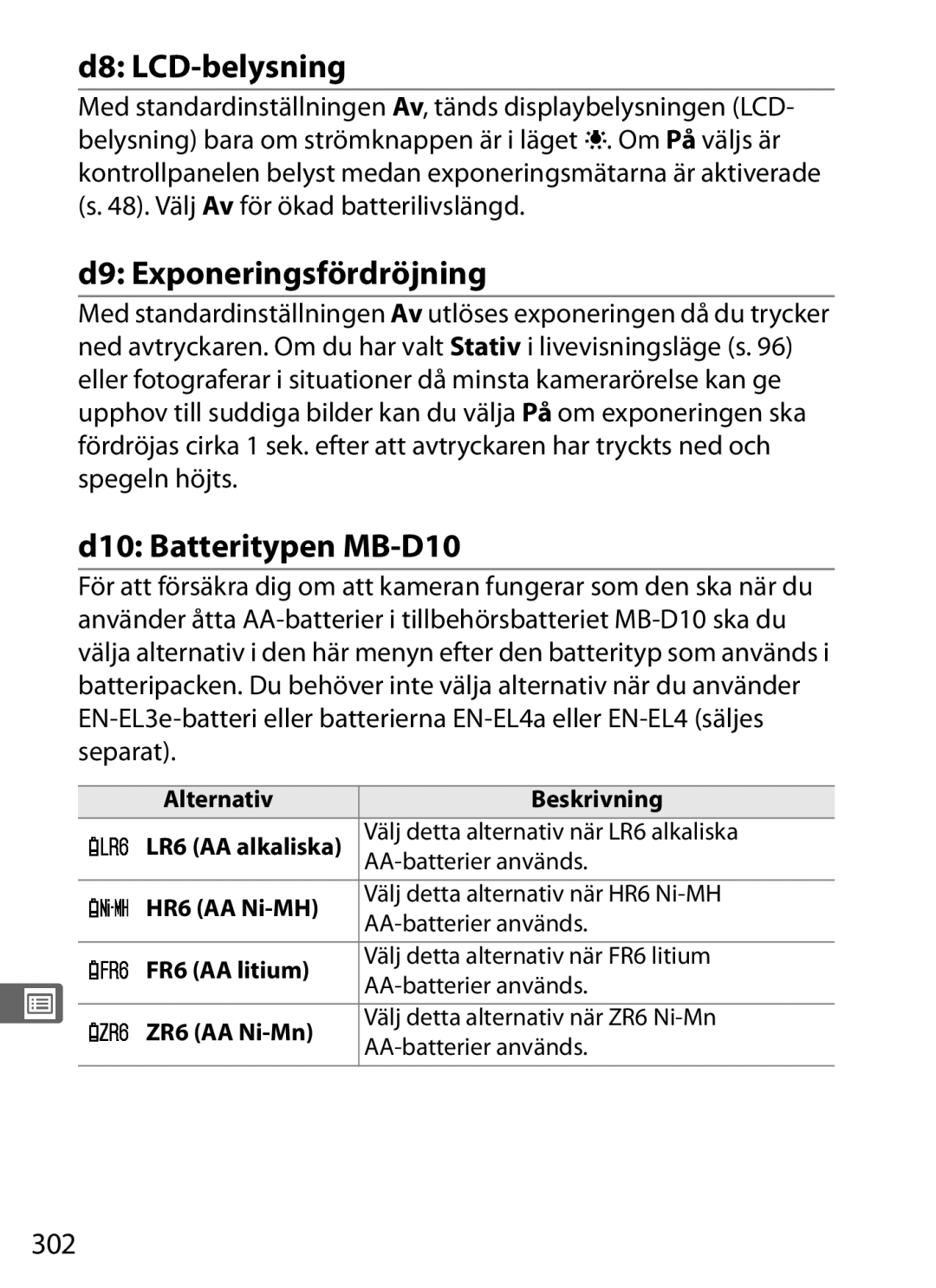 Nikon D700 manual D8 LCD-belysning, D9 Exponeringsfördröjning, D10 Batteritypen MB-D10, 302 