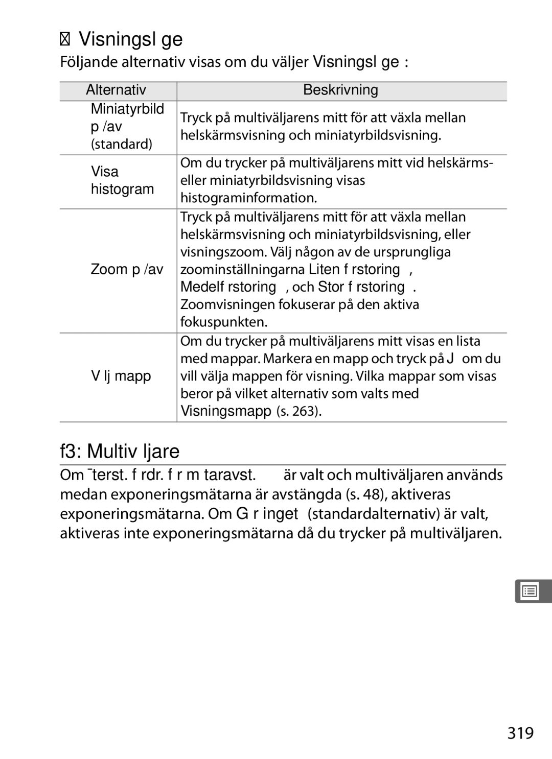 Nikon D700 manual F3 Multiväljare, 319, Följande alternativ visas om du väljer Visningsläge 