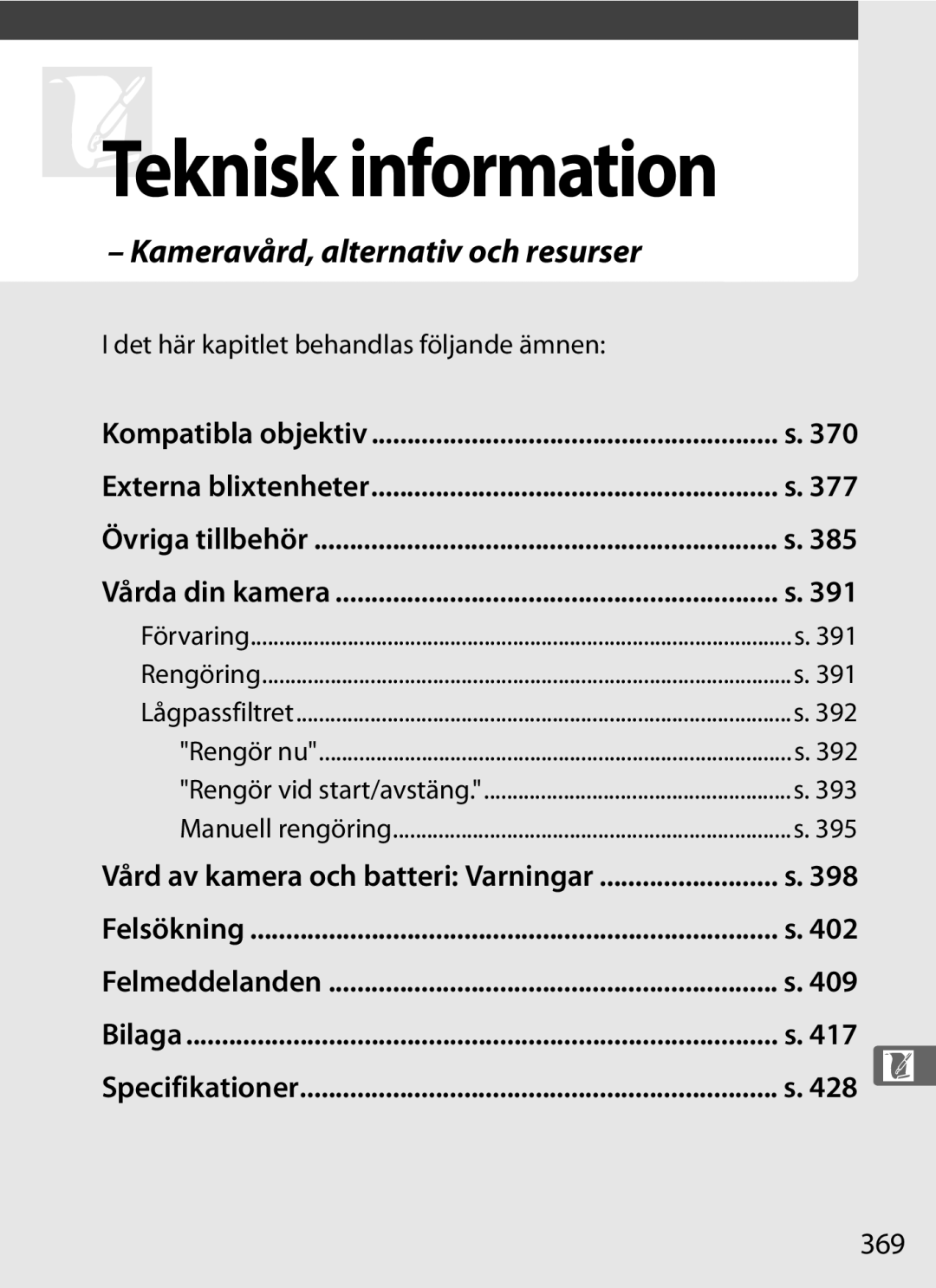 Nikon D700 manual Kameravård, alternativ och resurser, 428 n, 369, Det här kapitlet behandlas följande ämnen 