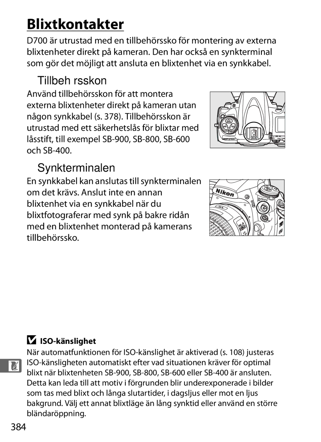 Nikon D700 manual Blixtkontakter, Tillbehörsskon, Synkterminalen, 384 