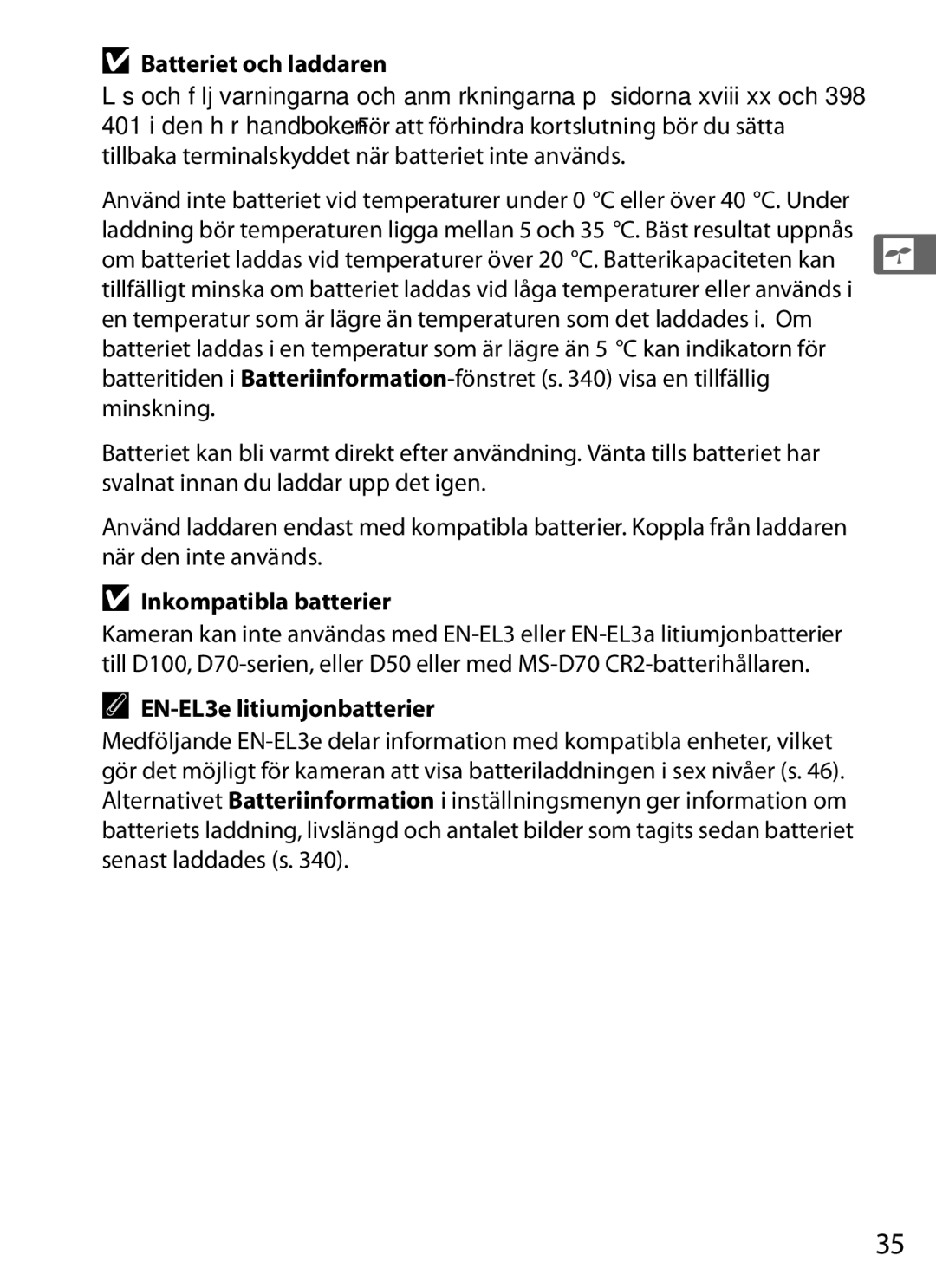 Nikon D700 manual Batteriet och laddaren, Tillbaka terminalskyddet när batteriet inte används, Inkompatibla batterier 