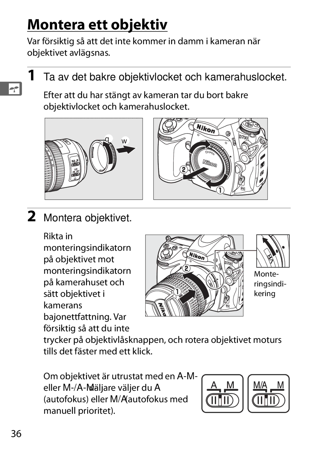 Nikon D700 manual Montera ett objektiv, Ta av det bakre objektivlocket och kamerahuslocket, Montera objektivet 