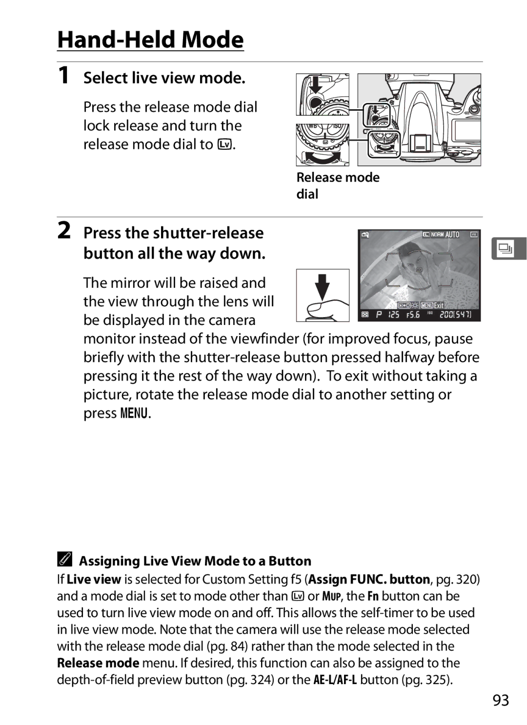 Nikon D700 manual Hand-Held Mode, Press the shutter-release Button all the way down, Release mode 