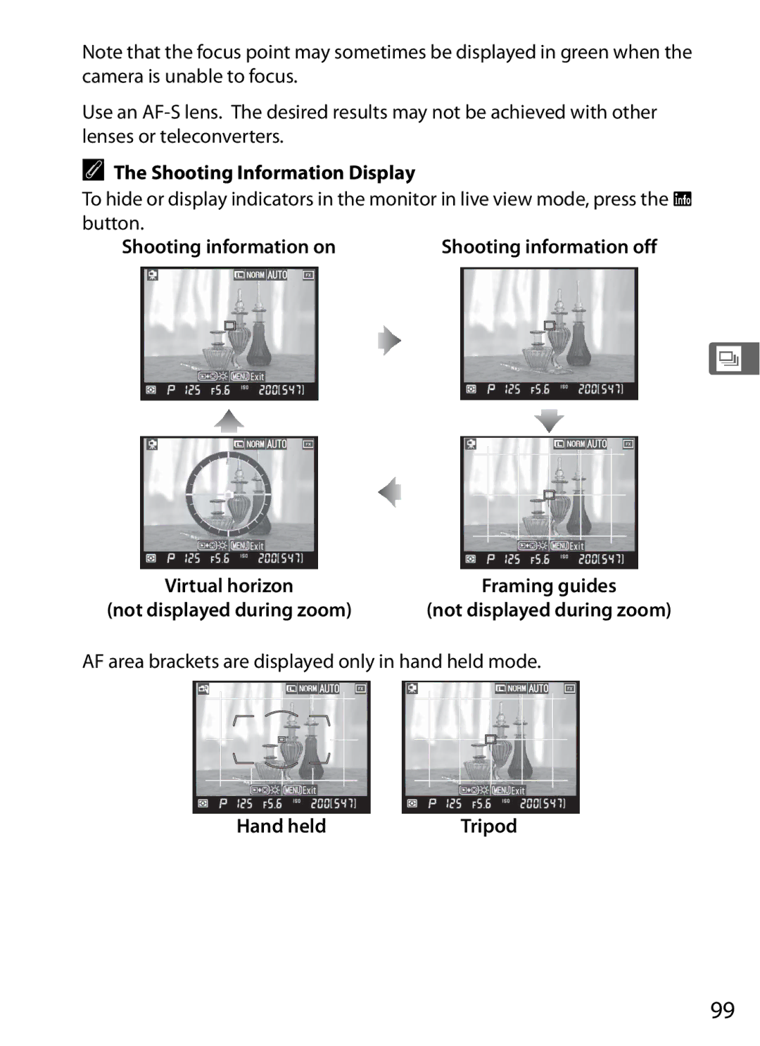 Nikon D700 Shooting Information Display, Shooting information on, AF area brackets are displayed only in hand held mode 