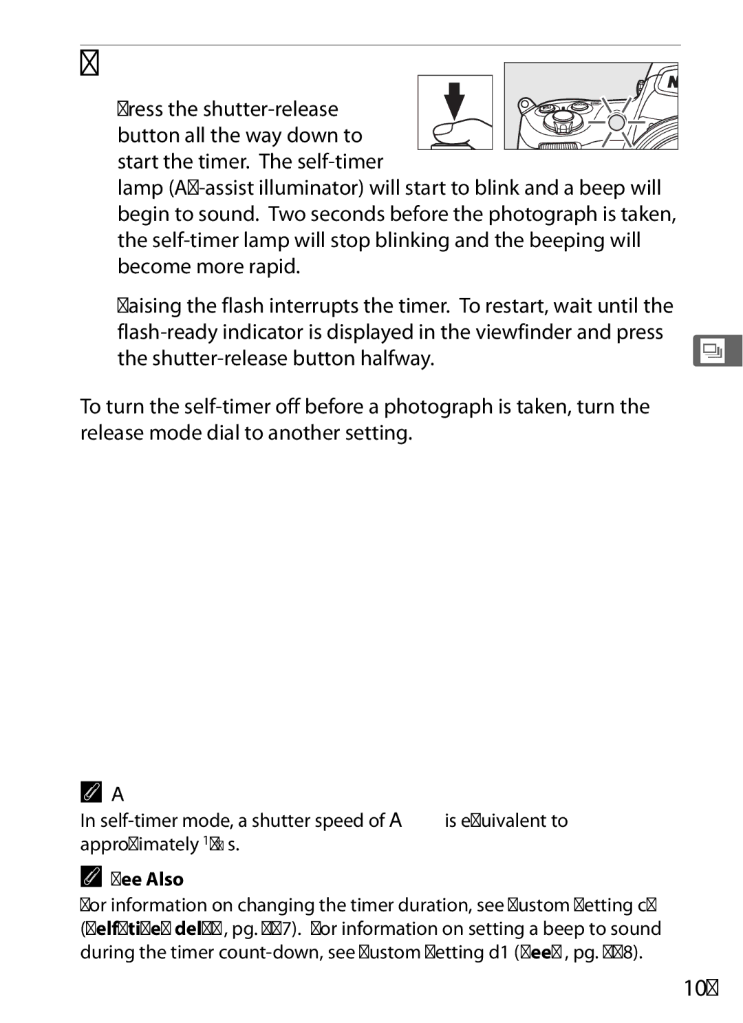 Nikon D700 manual Start the timer, 103, During the timer count-down, see Custom Setting d1 Beep, pg 