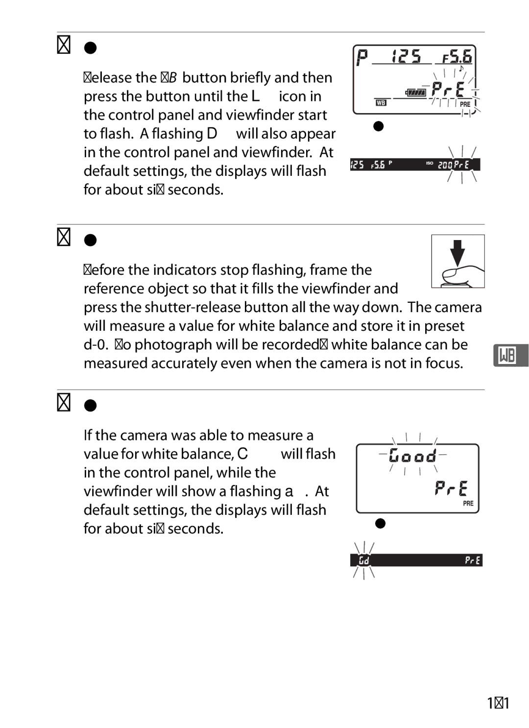 Nikon D700 manual Select direct measurement mode, Measure white balance, Check the results, 151, For about six seconds 