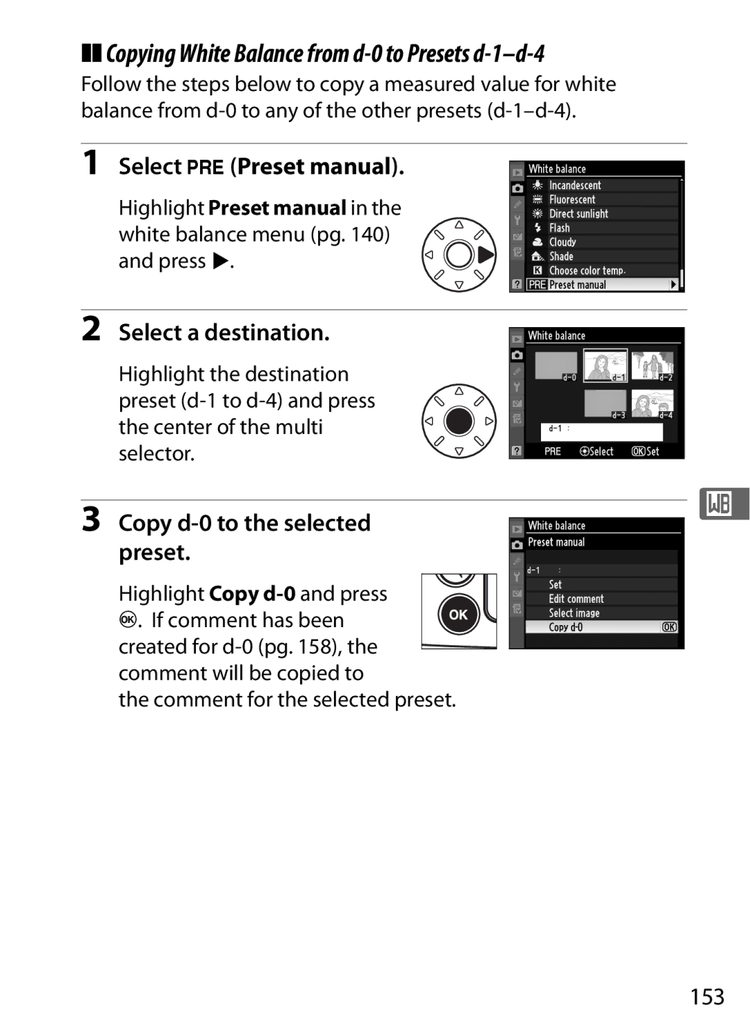 Nikon D700 Copying White Balance from d-0 to Presets d-1-d-4, Select LPreset manual, Select a destination 