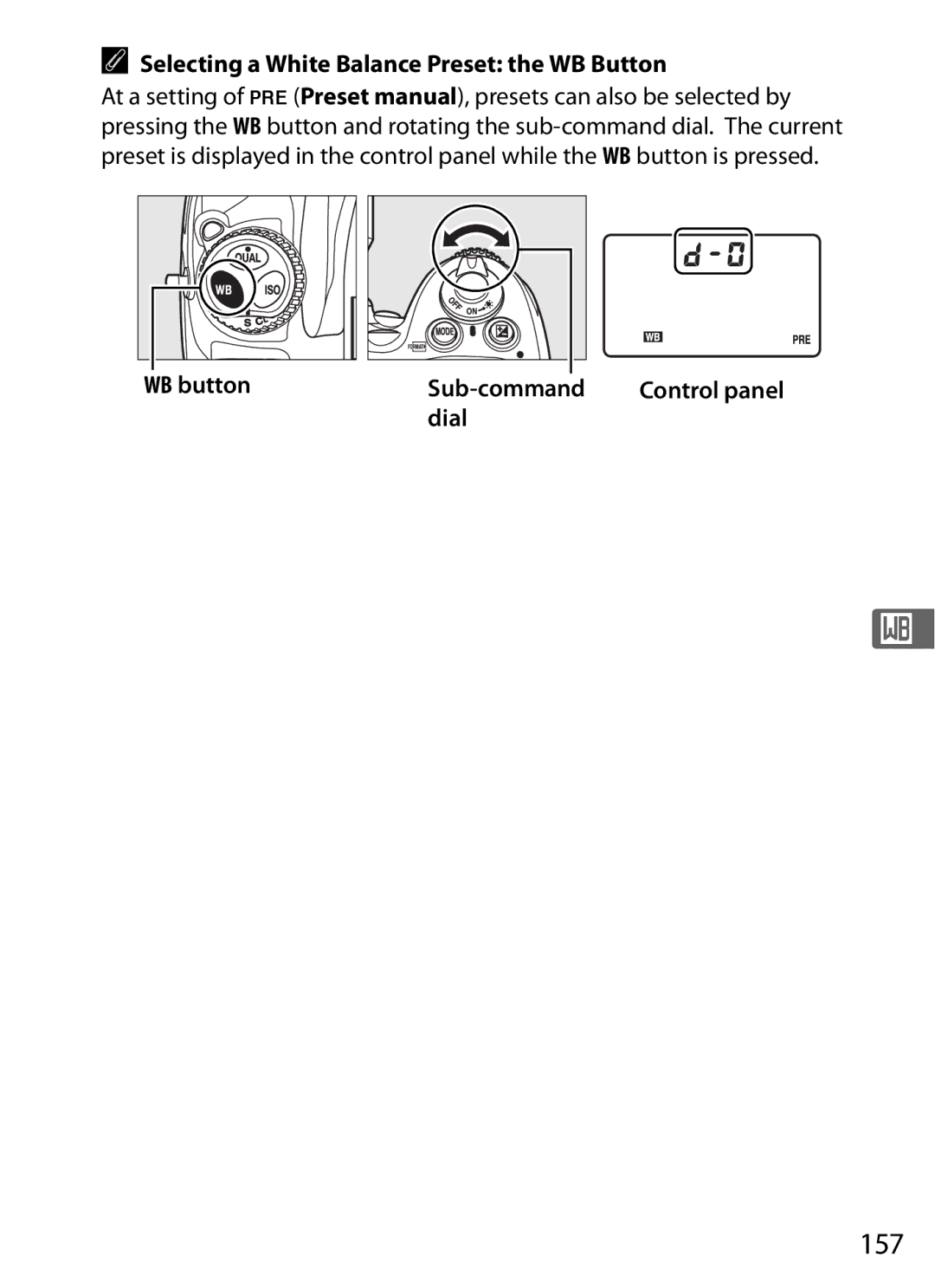 Nikon D700 manual 157, Selecting a White Balance Preset the WB Button 