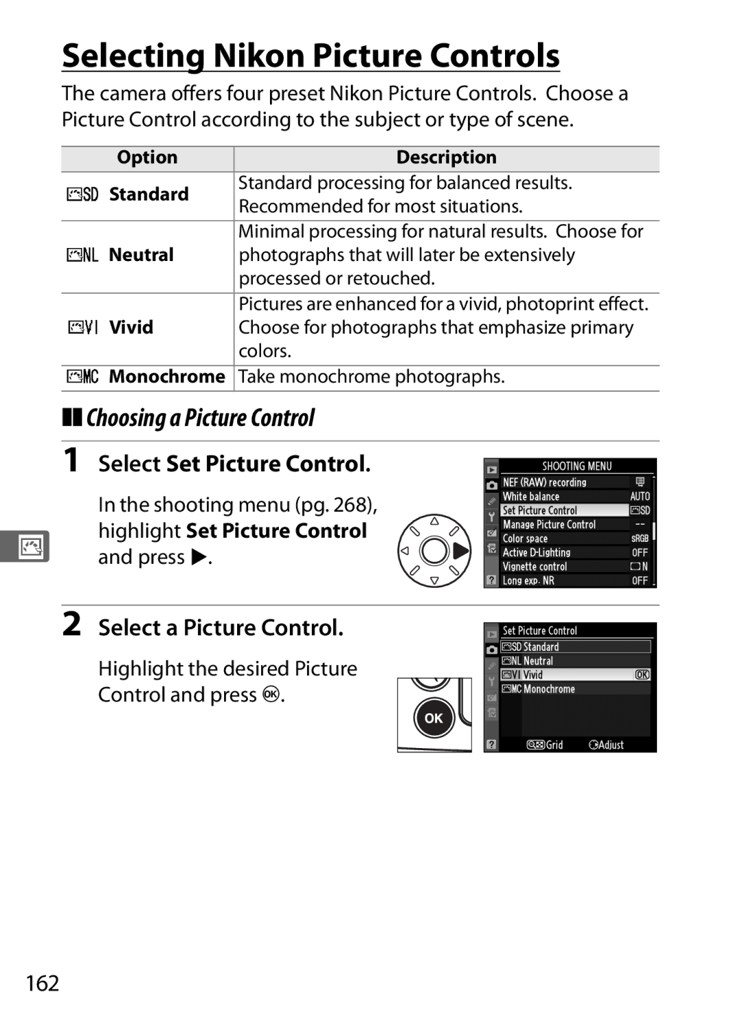 Nikon D700 manual Selecting Nikon Picture Controls, Choosing a Picture Control, Select Set Picture Control, 162 