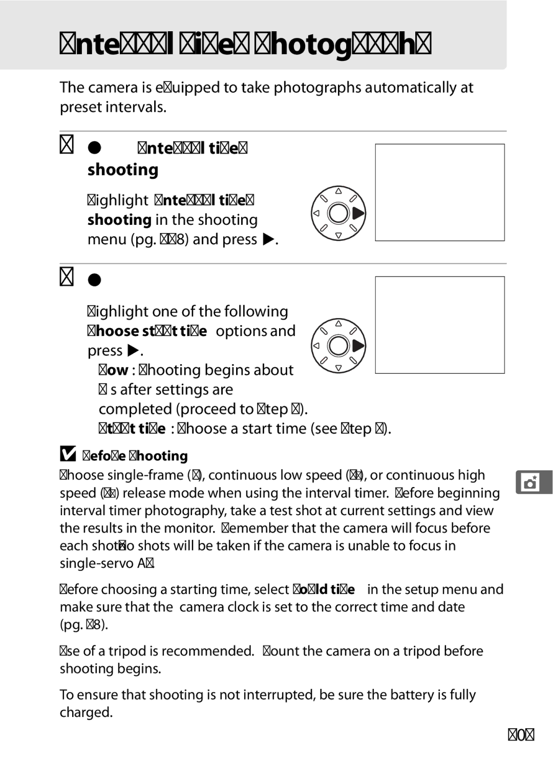 Nikon D700 Interval Timer Photography, Select Interval timer shooting, Select a starting trigger, 203, Before Shooting 