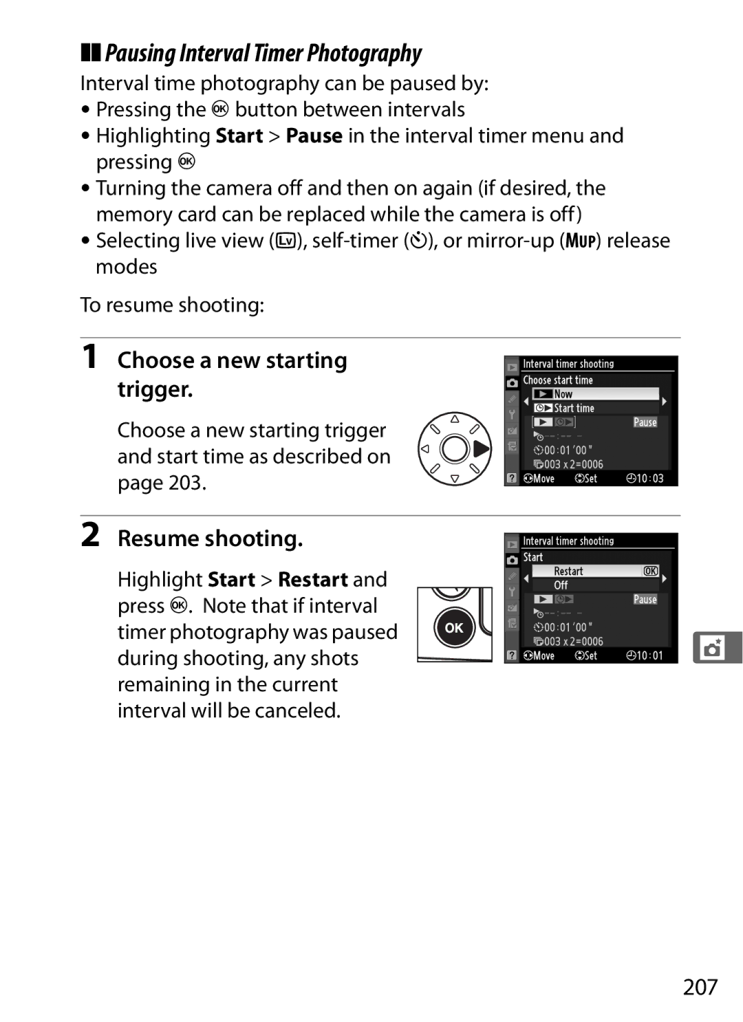 Nikon D700 manual Pausing Interval Timer Photography, Choose a new starting trigger, Resume shooting, 207 