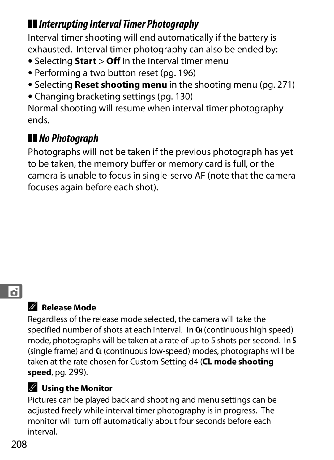 Nikon D700 manual Interrupting Interval Timer Photography, No Photograph, 208, Using the Monitor 