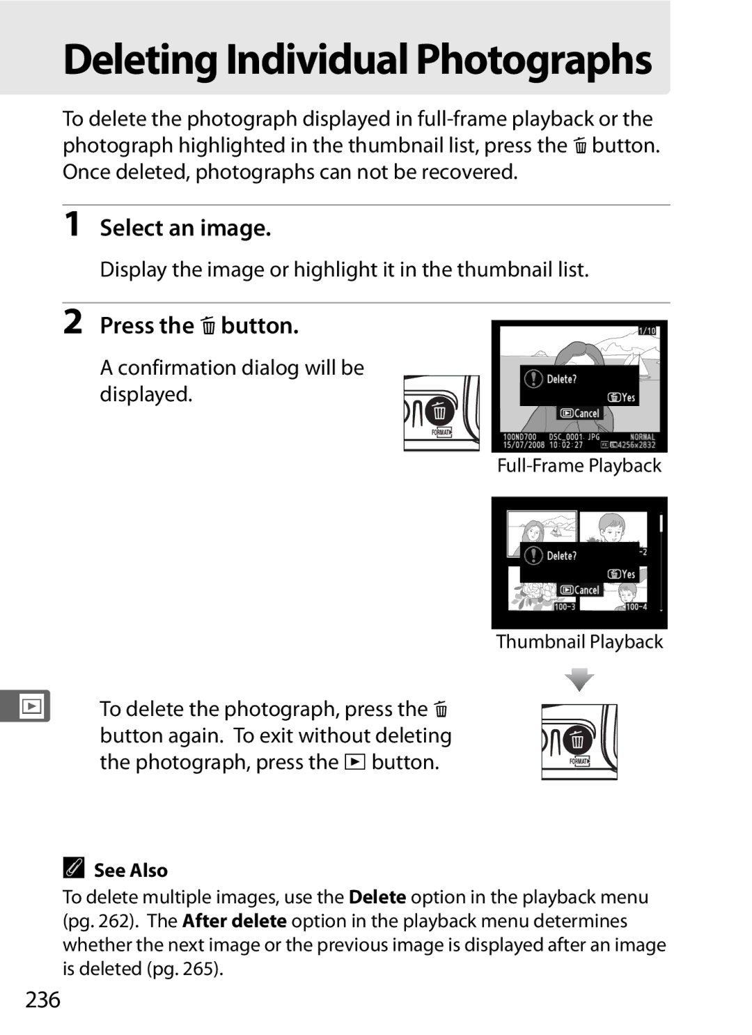 Nikon D700 manual Press the Obutton, 236, Display the image or highlight it in the thumbnail list 