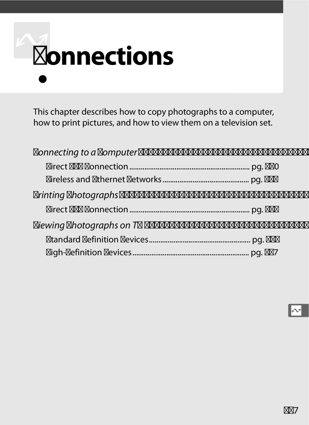 Nikon D700 Connecting to External Devices, 237, Connecting to a Computer, Printing Photographs, Viewing Photographs on TV 