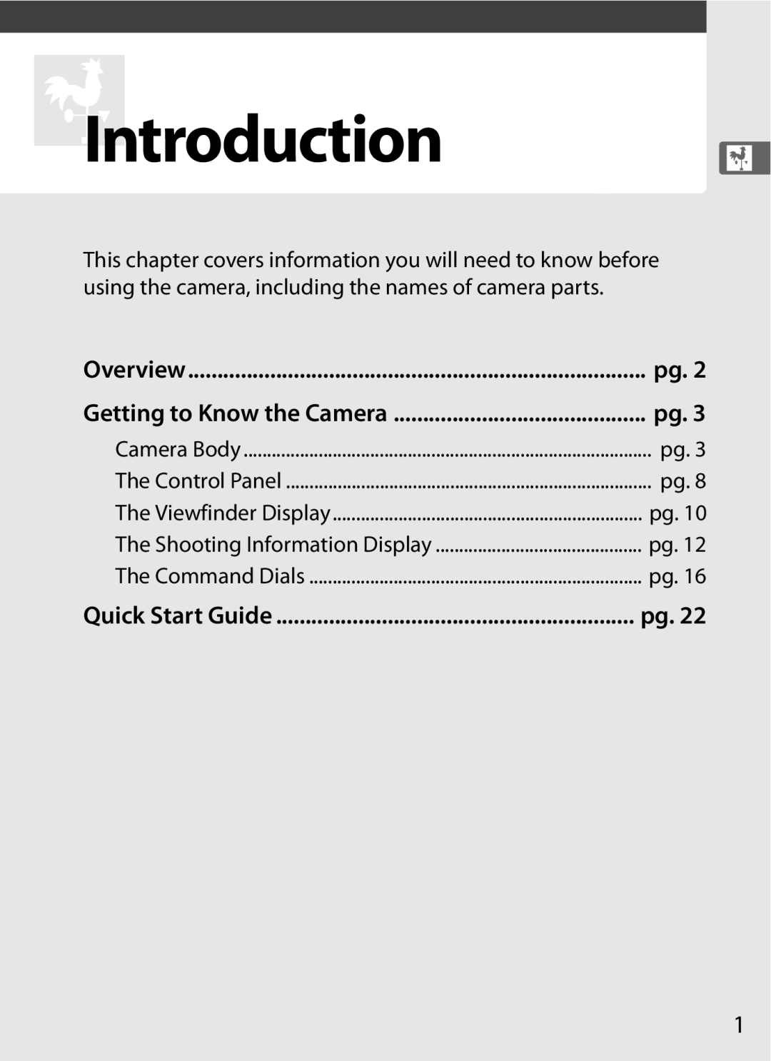 Nikon D700 manual Overview Getting to Know the Camera, Quick Start Guide 