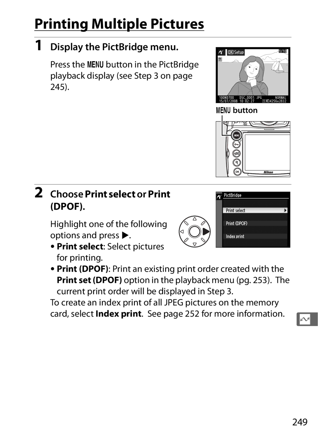 Nikon D700 manual Printing Multiple Pictures, Display the PictBridge menu, Choose Print select or Print Dpof, 249 