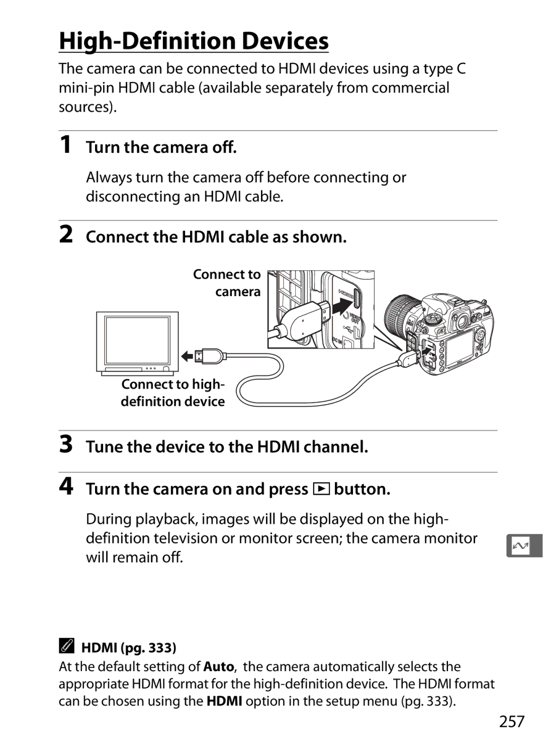 Nikon D700 High-Definition Devices, Connect the Hdmi cable as shown, 257, Connect to high- definition device, Hdmi pg 